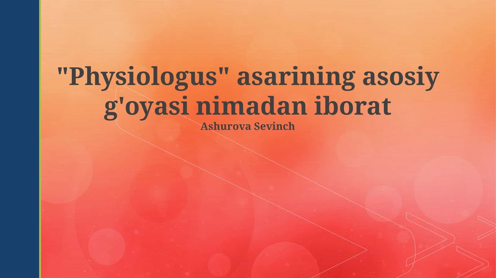 "Physiologus" asarining asosiy g'oyasi nimadan iborat 1