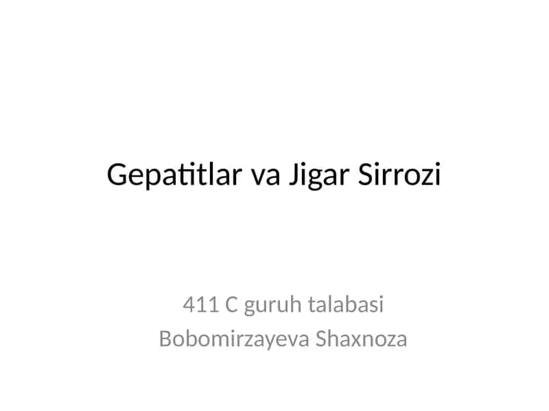 Gepatitlar va Jigar Sirrozi 1