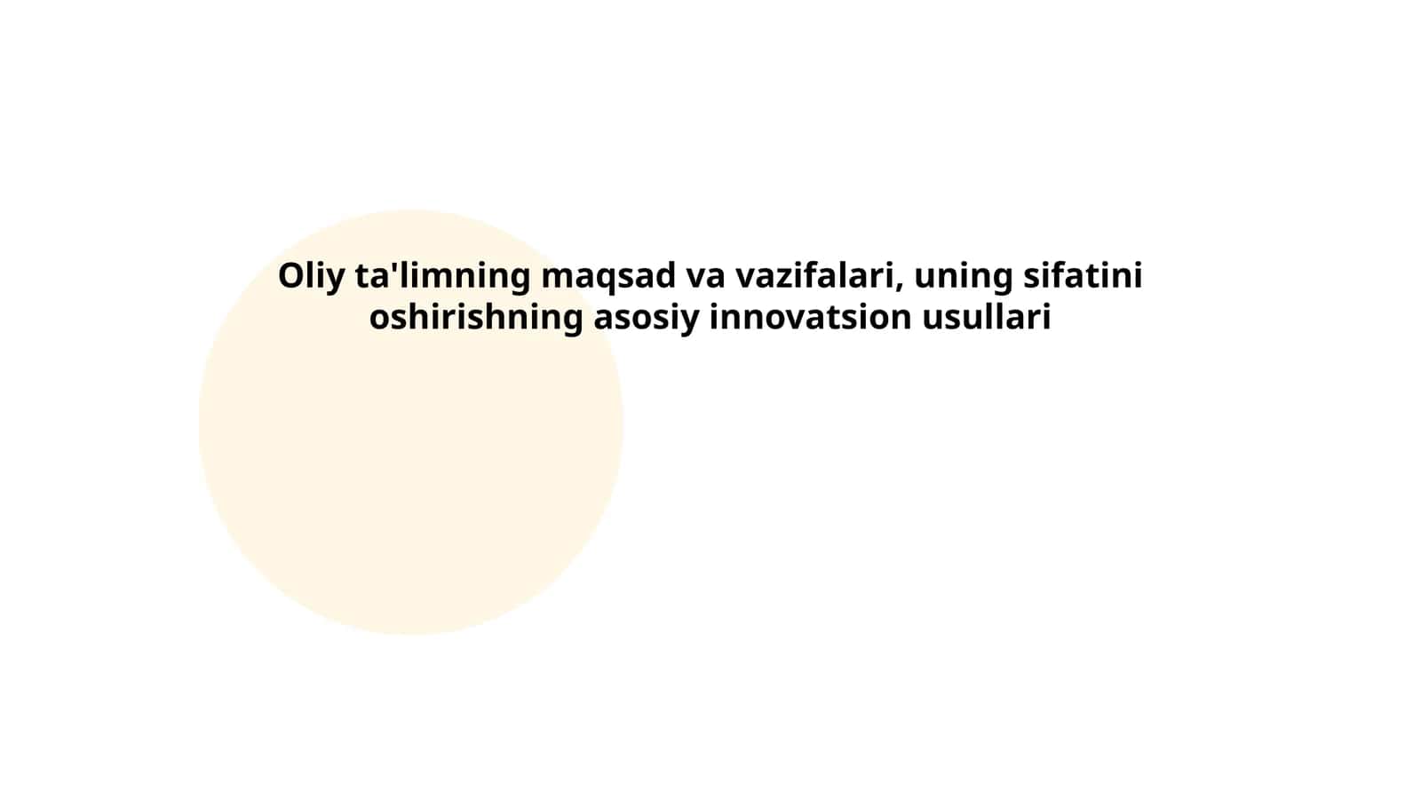 Oliy ta'limning maqsadi va vazifalari 1
