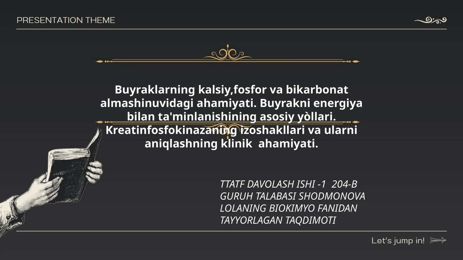 TTATF DAVOLASH ISHI -1 204-B GURUH TALABASI SHODMONOVA LOLANING BIOKIMYO FANIDAN TAYYORLAGAN TAQDIMOTI 1