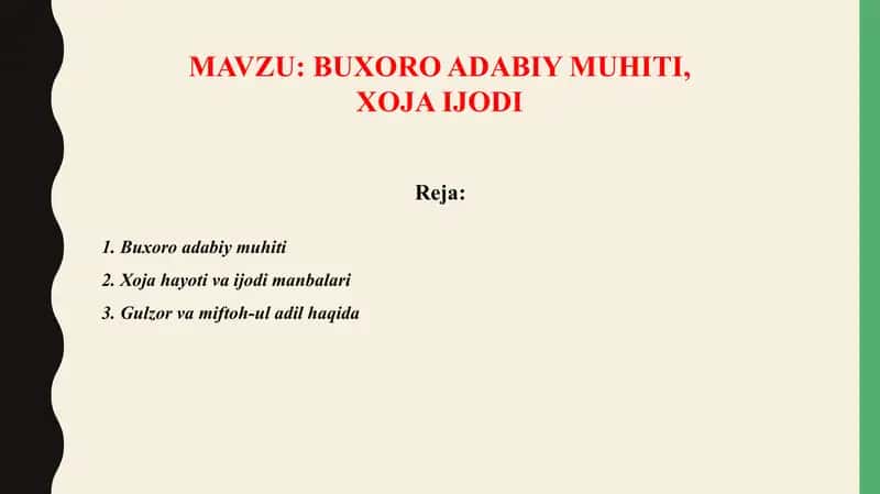 BUXORO ADABIY MUHITI, XOJA IJODI 1