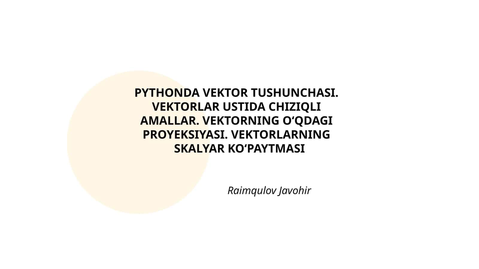 PYTHONDA VEKTOR TUSHUNCHASI 1