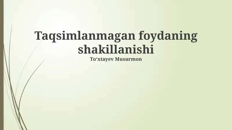 Taqsimlanmagan foydaning shakillanishi 1