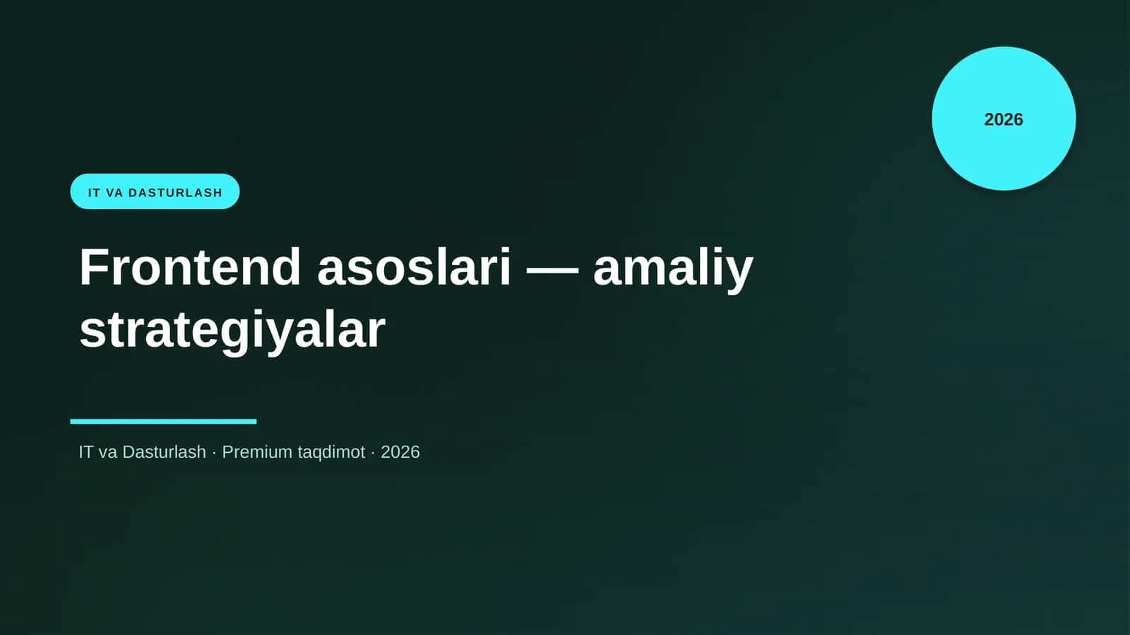 Frontend asoslari — amaliy strategiyalar 1