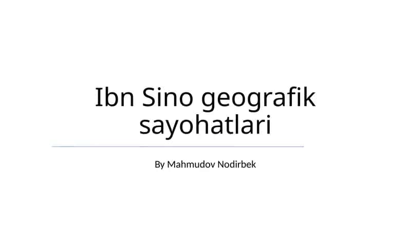 Ibn Sino geografik sayohatlari 1