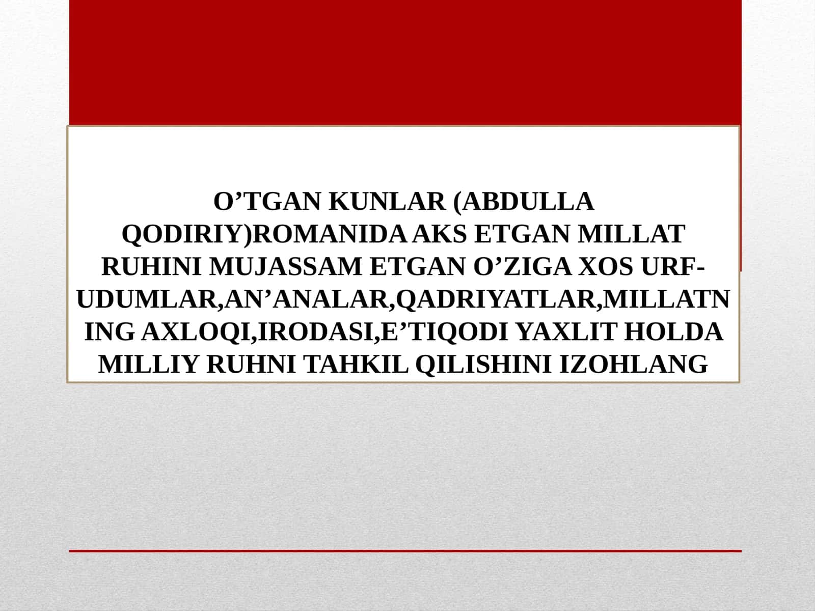 O'TGAN KUNLAR (ABDULLA QODIRIY) 1