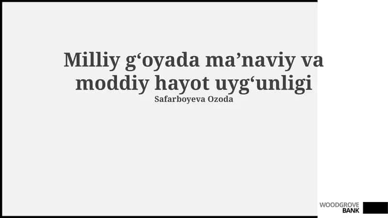 Milliy g'oyada ma'naviy va moddiylik uyg'unligi 1
