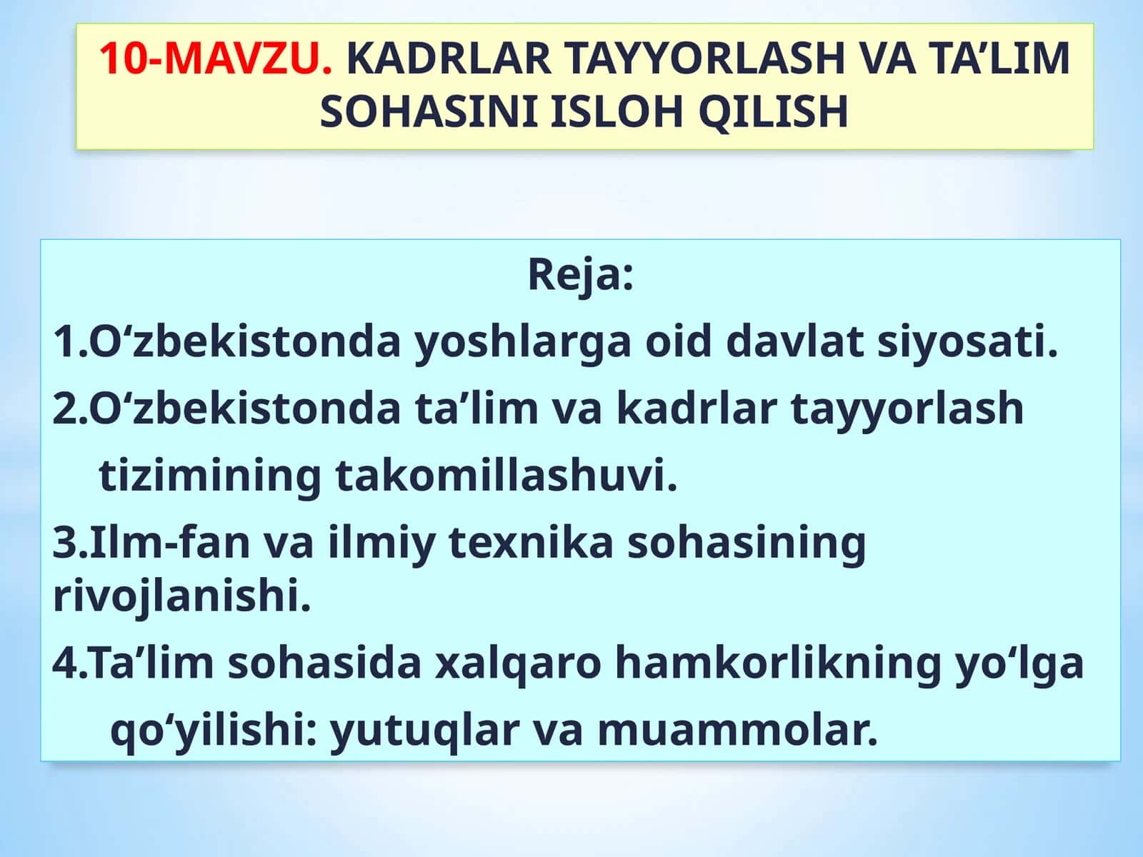 KADRLAR TAYYORLASH VA TA’LIM SOHASINI ISLOH QILISH 1