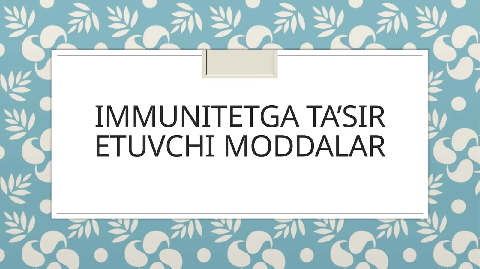 IMMUNITETGA TA’SIR ETUVCHI T- aktivinMODDALAR 1