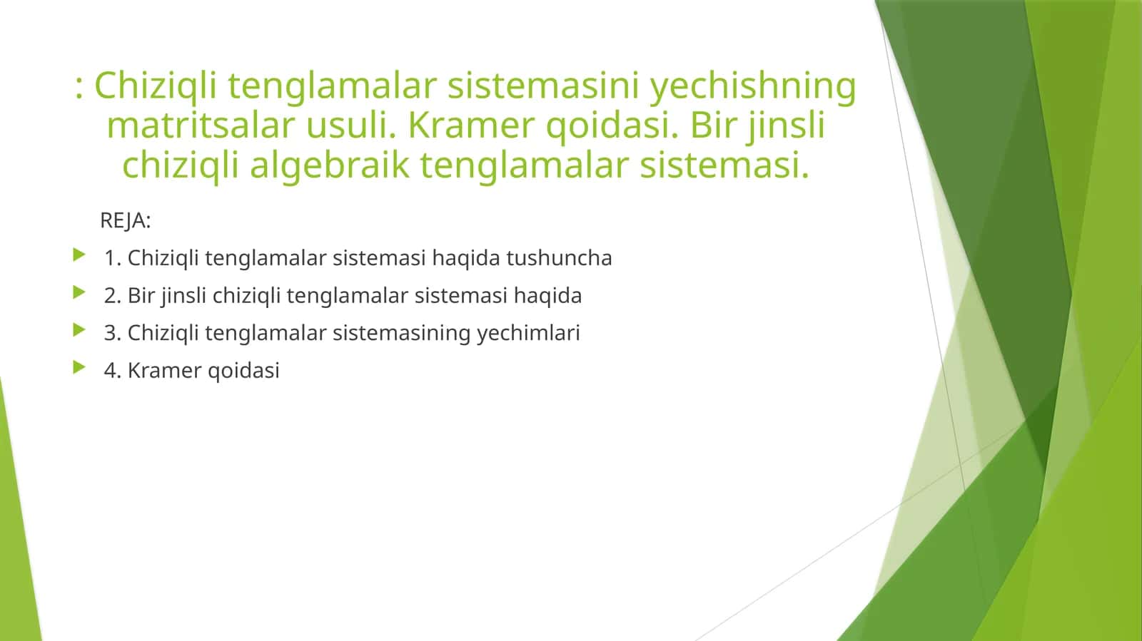 Chiziqli tenglamalar sistemasini yechishning matritsalar usuli 1