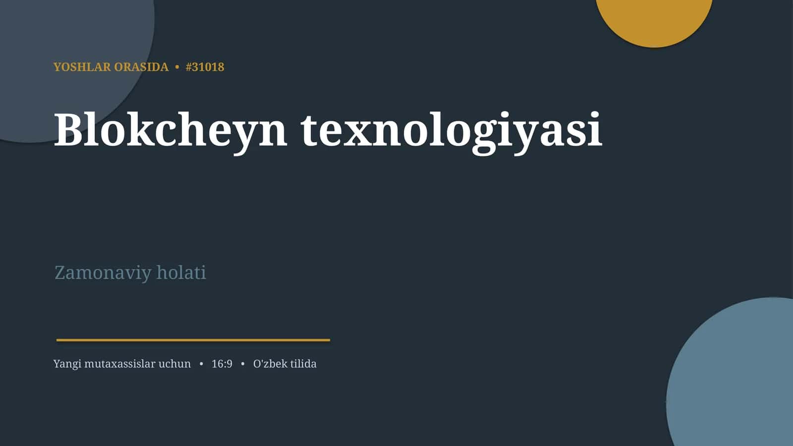 Blokcheyn texnologiyasi 1