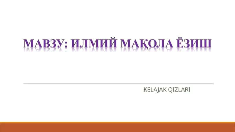 ИЛМИЙ МАҚОЛА ёзиш 1