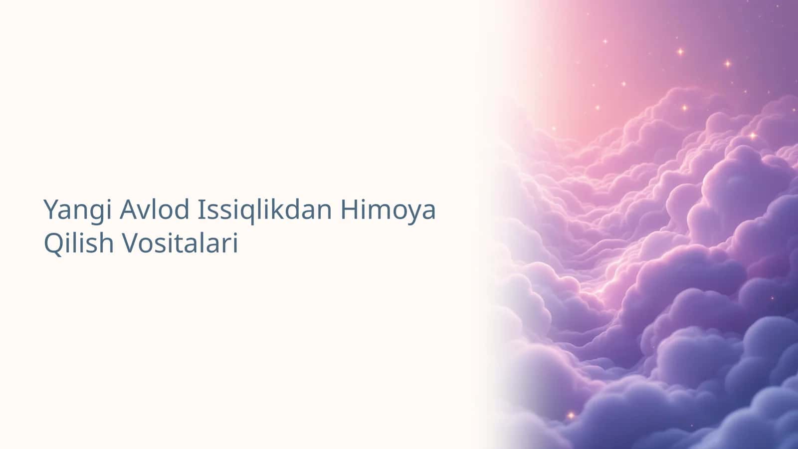 Yangi Avlod Issiqlikdan Himoya Qilish Vositalari 1