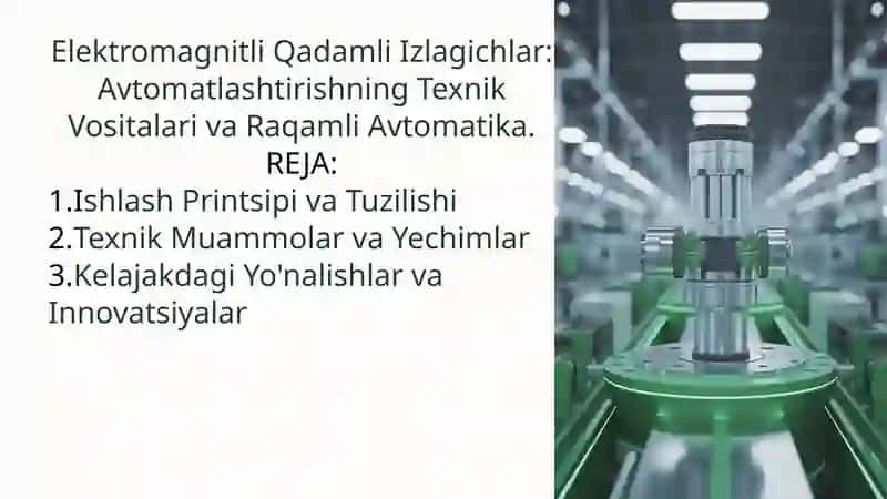 Elektromagnitli Qadamli Izlagichlar