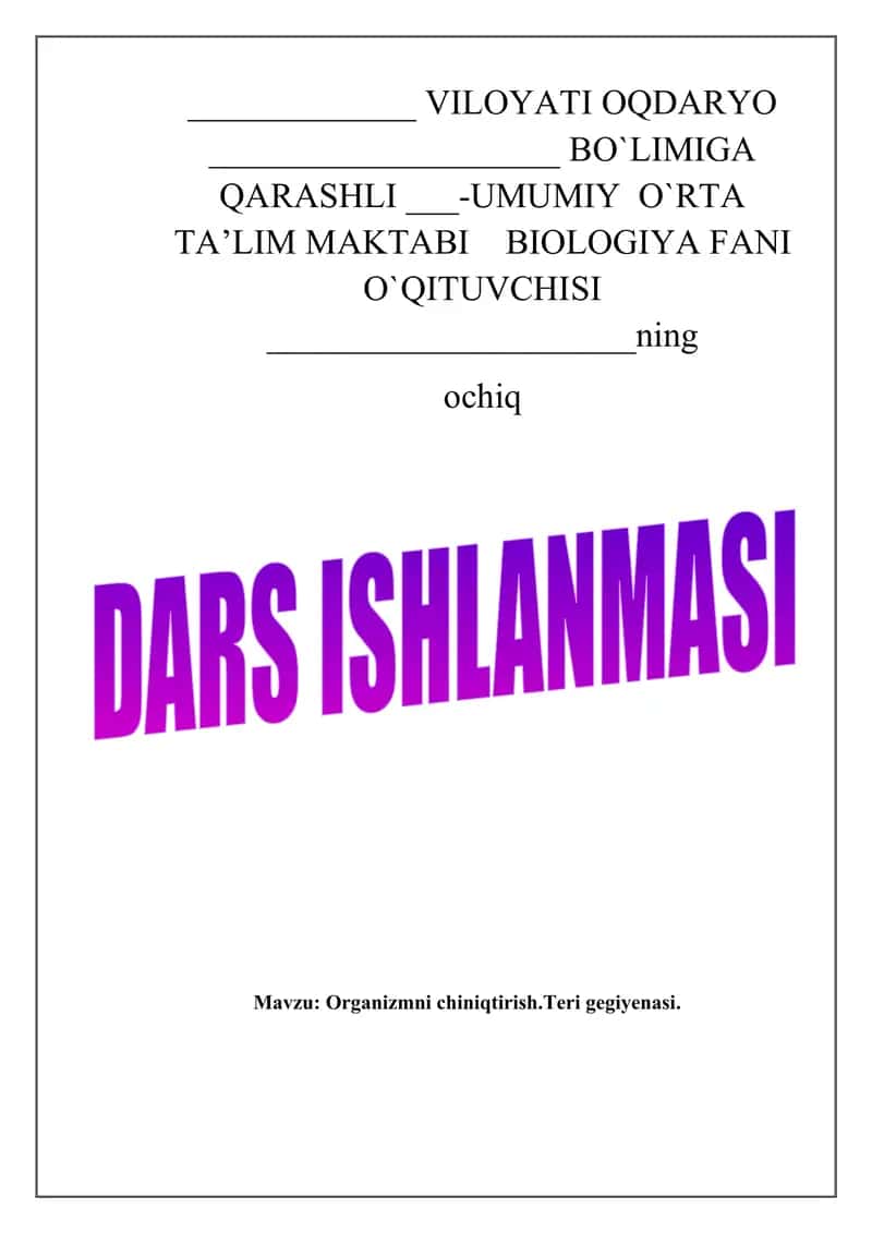 Organizmni chiniqtirish. Teri gigiyenasi. 1