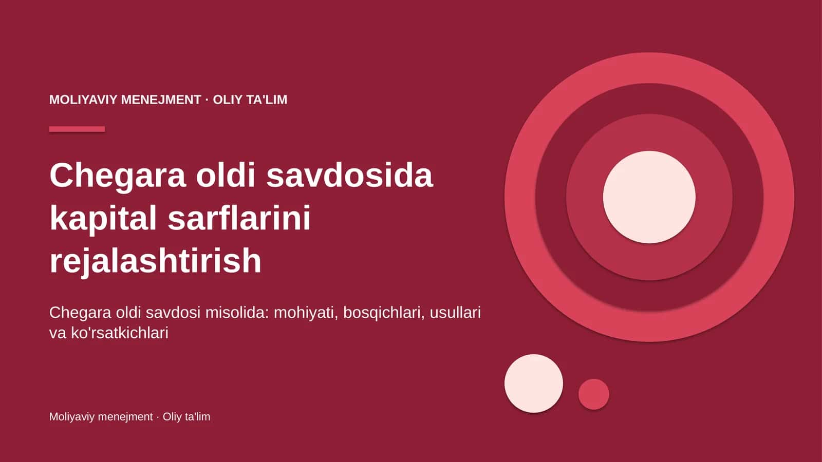 Chegara oldi savdosida kapital sarflarini rejalashtirish 1