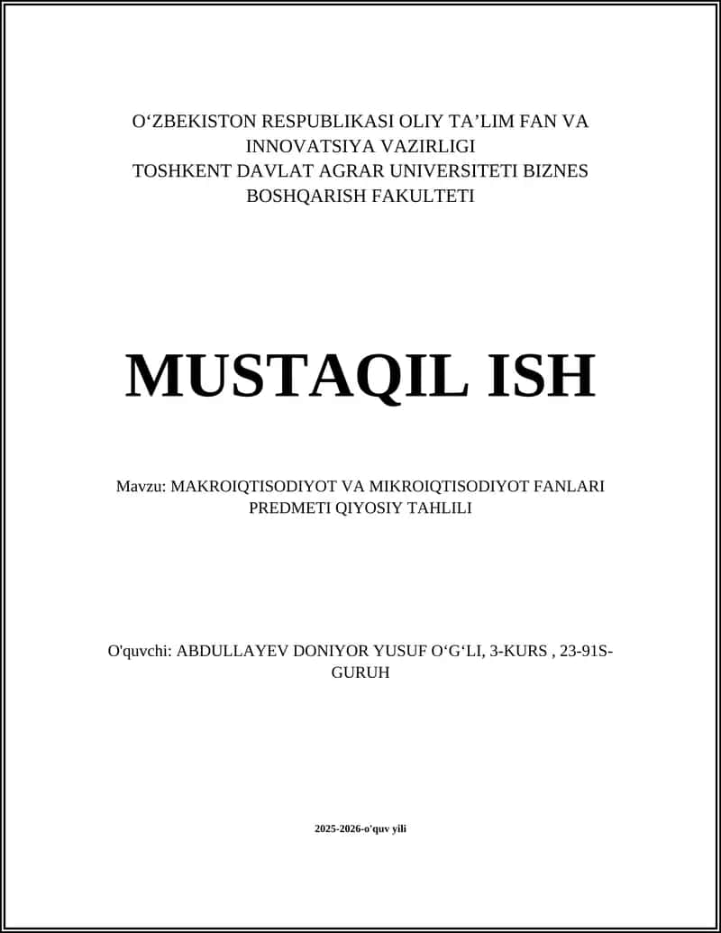 MAKROIQTISODIYOT VA MIKROIQTISODIYOT FANLARI PREDMETI QIYOSIY TAHLILI 1