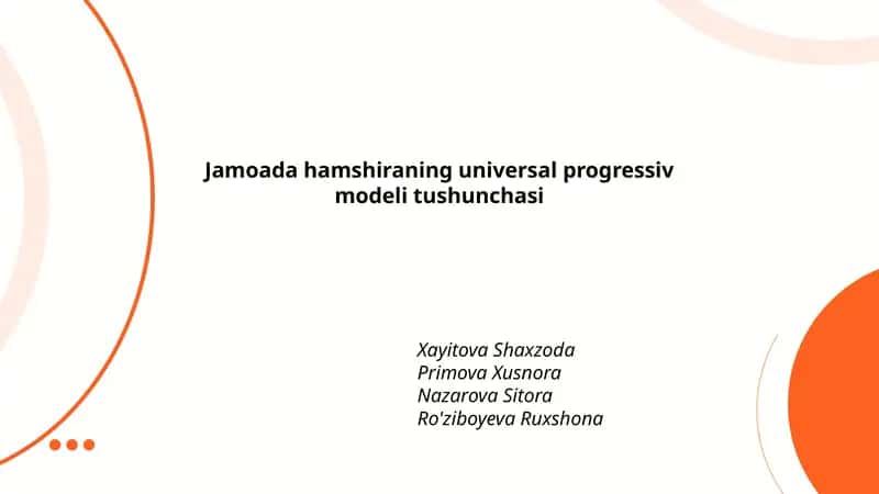Jamoada hamshiraning universal progressiv modeli tushunchasi 1
