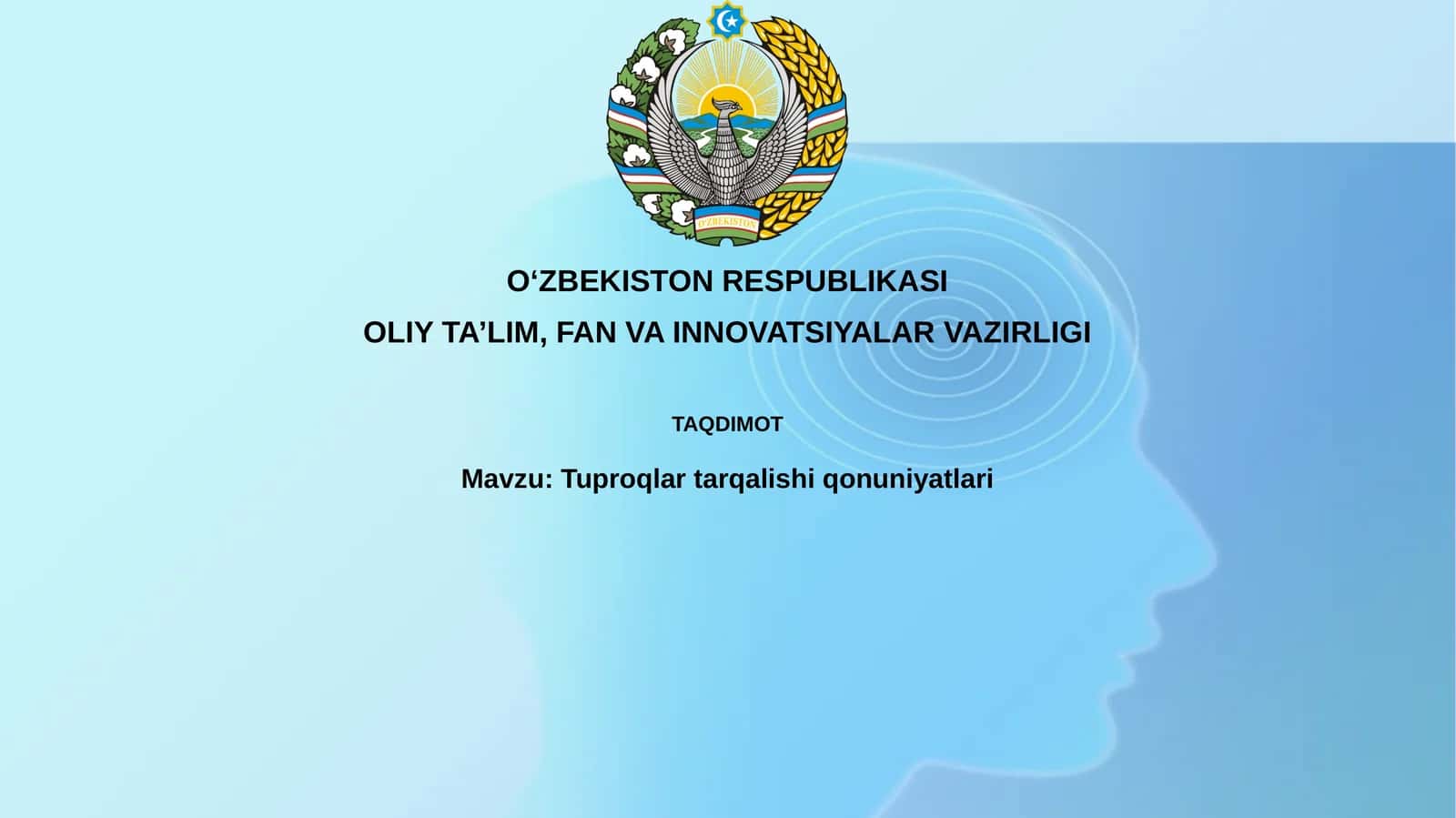Tuproqlar tarqalishi qonuniyatlari 1