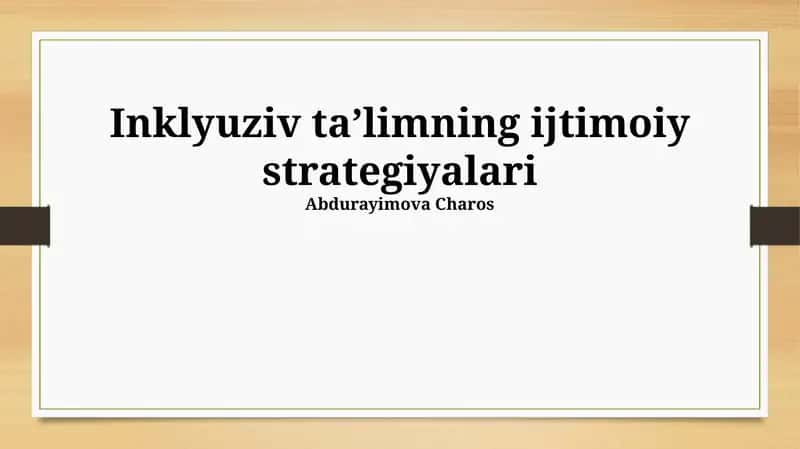 Inklyuziv ta’limning ijtimoiy strategiyalari 1