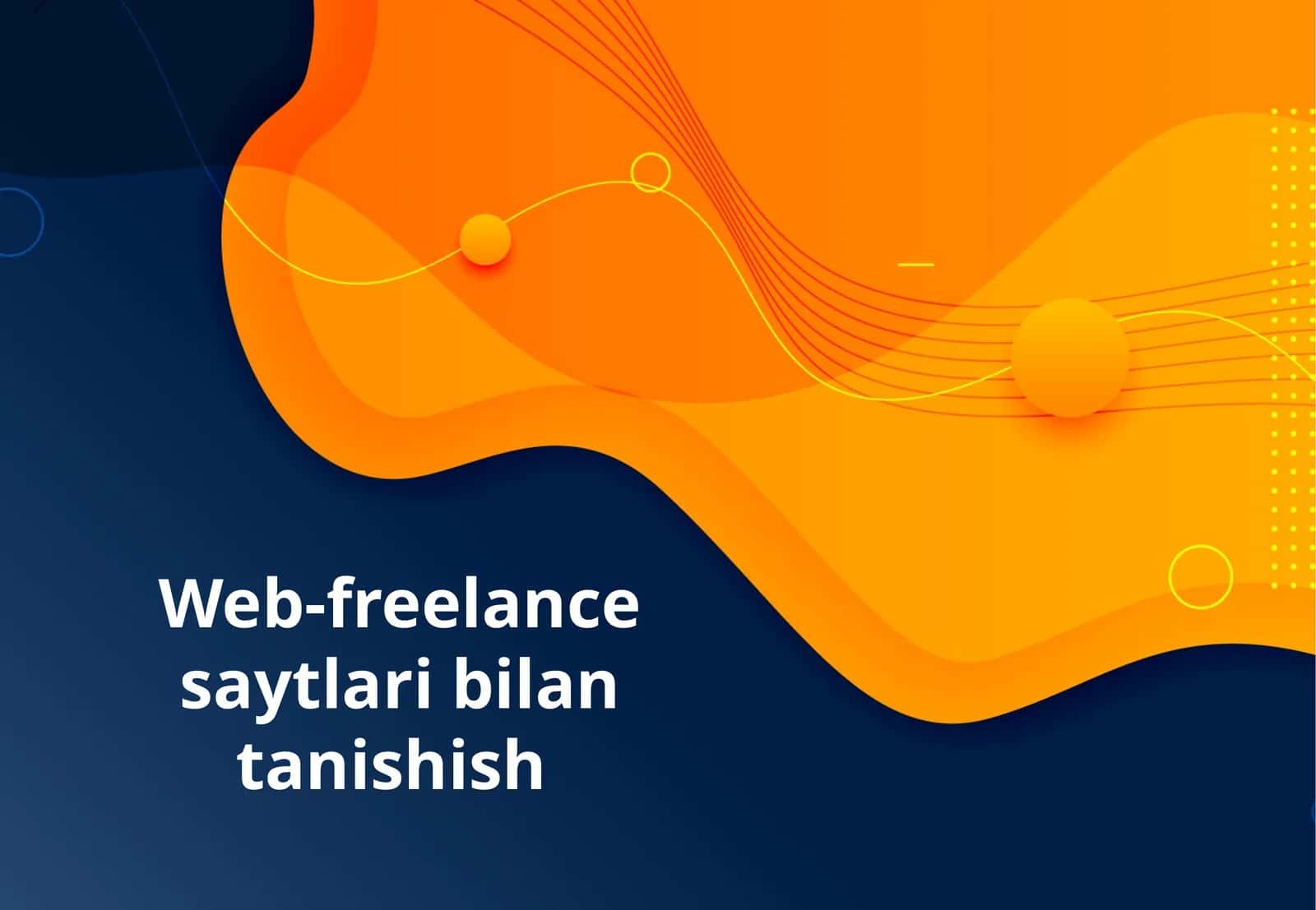 Web-freelance saytlari bilan tanishish 1