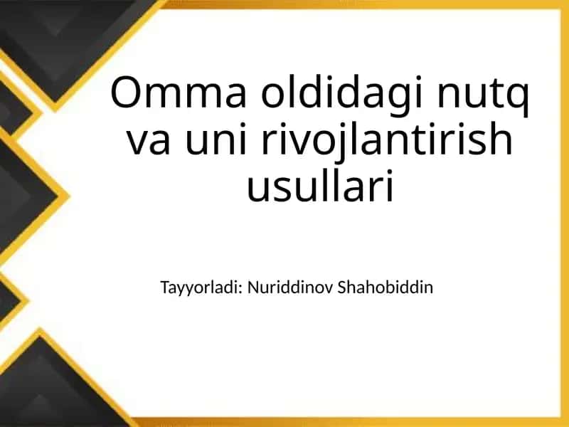 Omma oldidagi nutq va uni rivojlantirish usullari 1