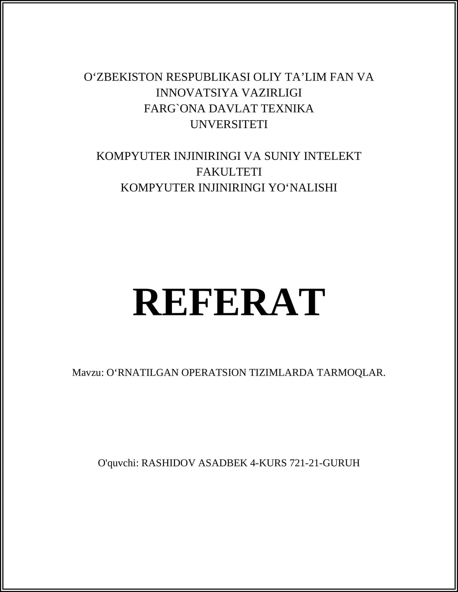 O‘RNATILGAN OPERATSION TIZIMLARDA TARMOQLAR 1