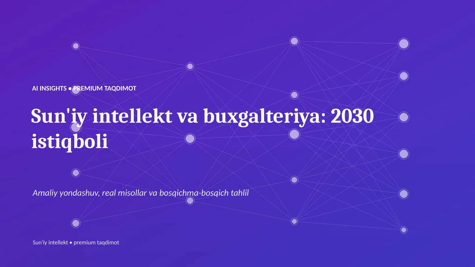 Sun'iy Intellekt va Buxgalteriya: 2030 Istiqboli 1