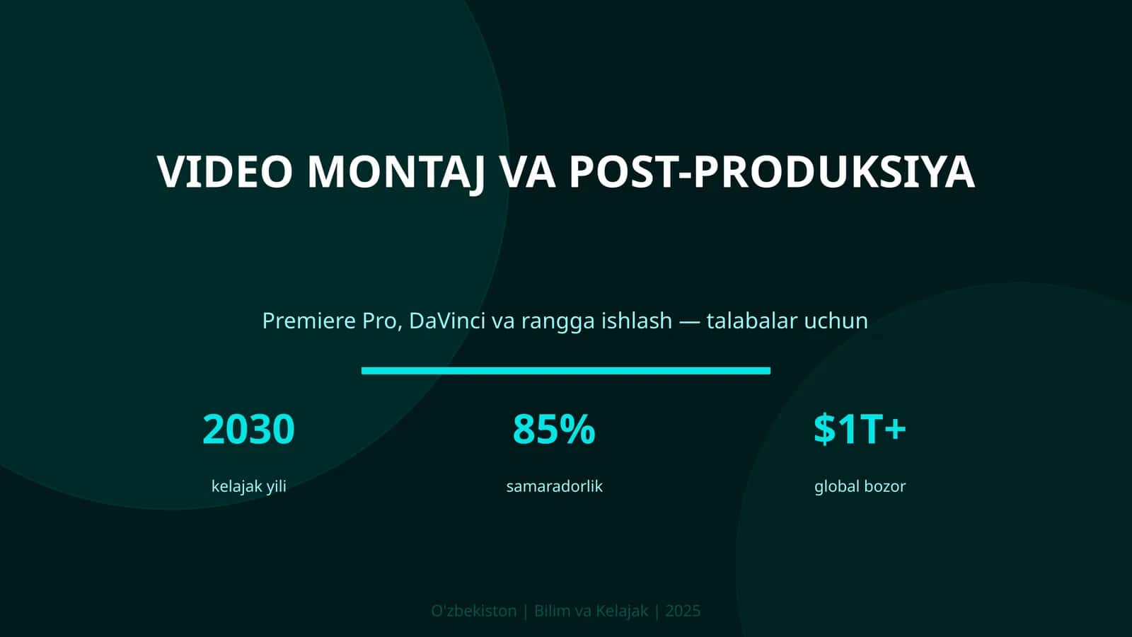 VIDEO MONTAJ VA POST-PRODUKSIYA 1