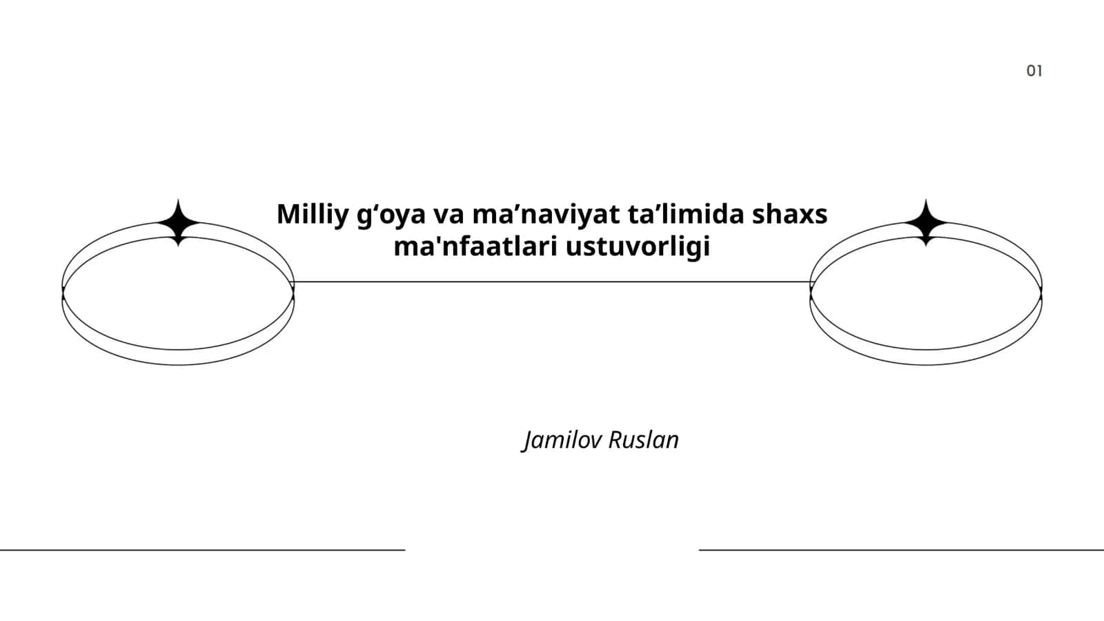 Milliy gʻoya va maʼnaviyat taʼlimida shaxs ma'nfaatlari ustuvorligi 1