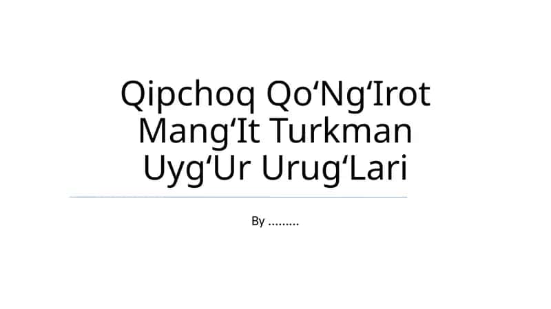 Qipchoq QoʻNgʻIrot MangʻIt Turkman UygʻUr UrugʻLari 1