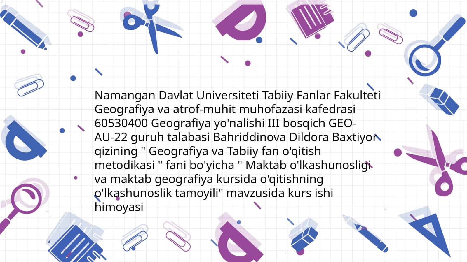 Geografiya va Tabiiy fan o'qitish metodikasi 1