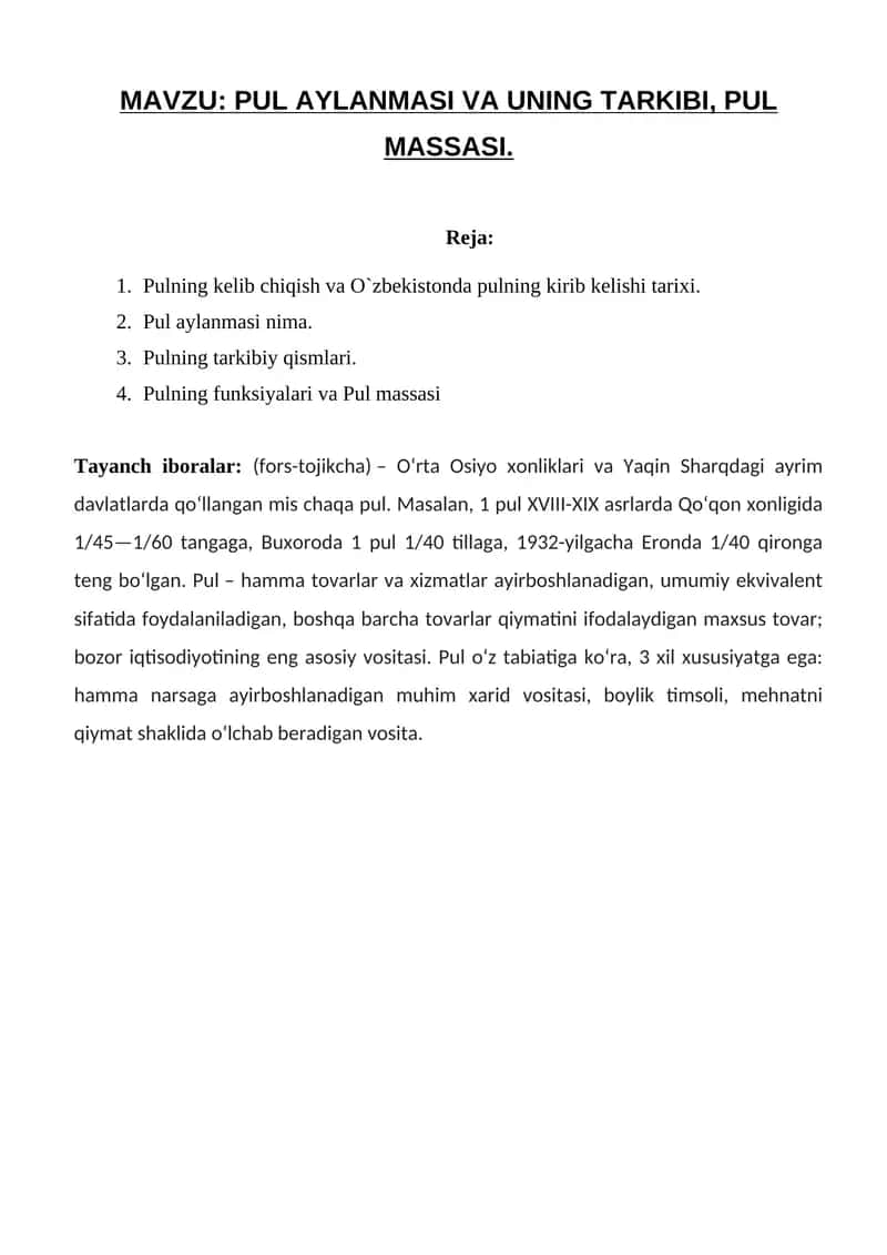 PUL AYLANMASI VA UNING TARKIBI, PUL MASSASI 1