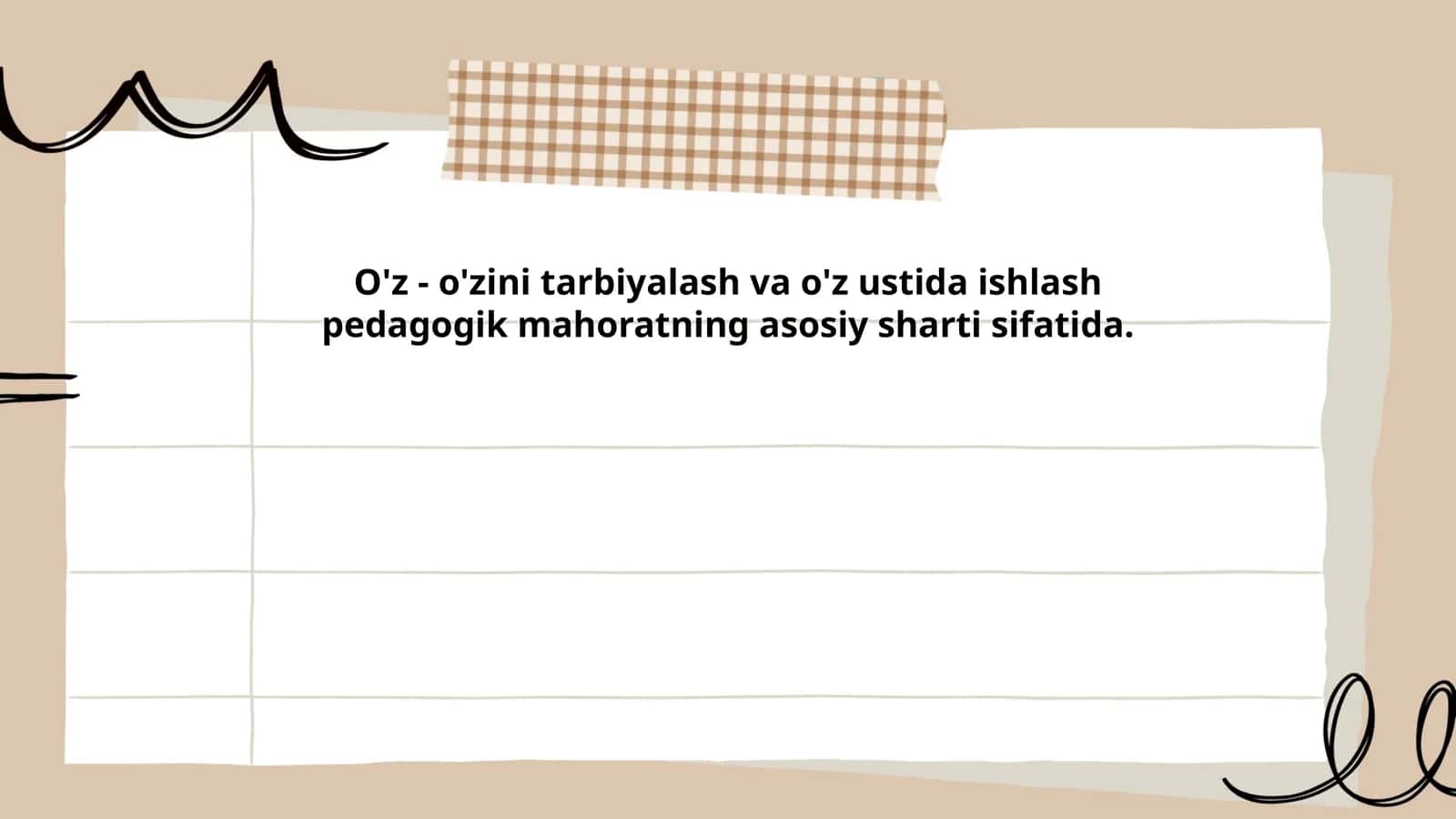 O'z-o'zini tarbiyalash va o'z ustida ishlash pedagogik mahorati 1