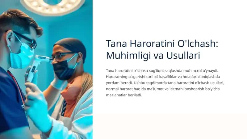 Tana Haroratini Olchash Muhimligi va Usullari 1