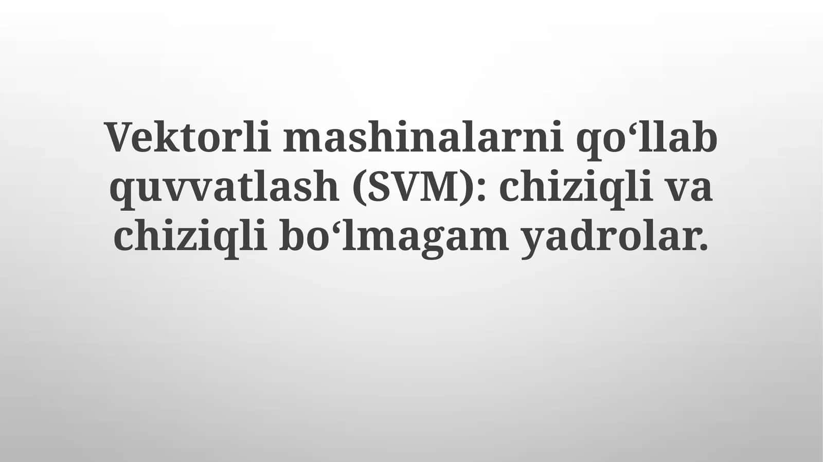 Chiziqlivachiziqliboʻlmagamyadrolar 1