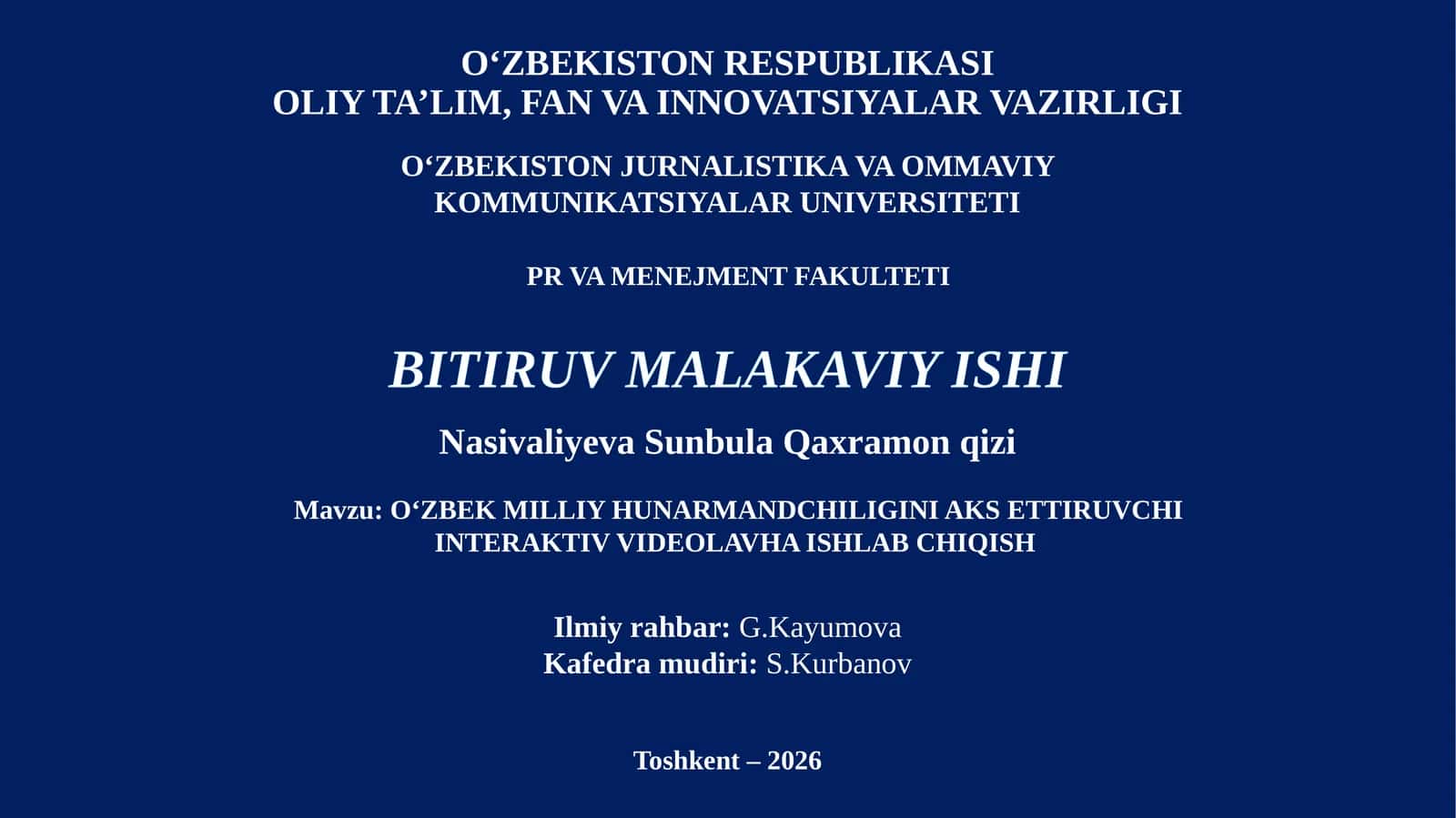 OʻZBEKMILLIY HUNARMANDCHILIGINI AKS ETTIRUVCHI INTERAKTIV VIDEOLAVHA ISHLAB CHIQISH 1