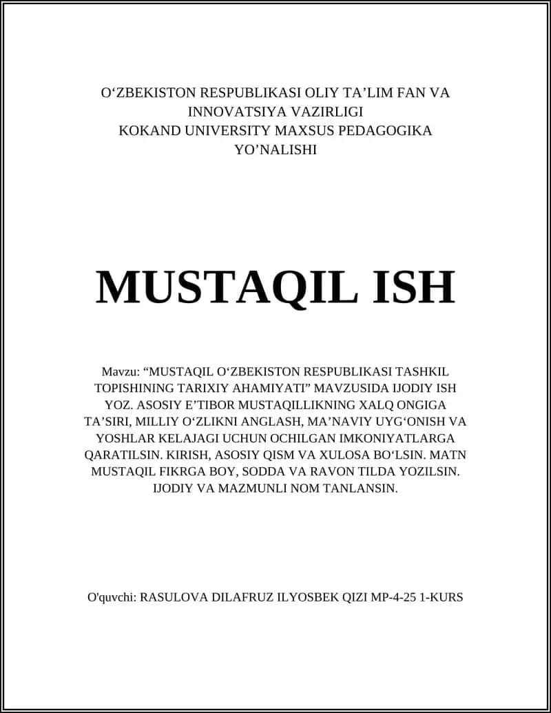 MUSTAQIL O‘ZBEKISTON RESPUBLIKASI TASHKIL TOPISHINING TARIXIY AHAMIYATI 1