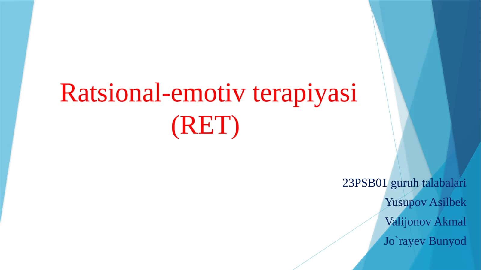 Ratsional-emotiv terapiyasi(RET) 1
