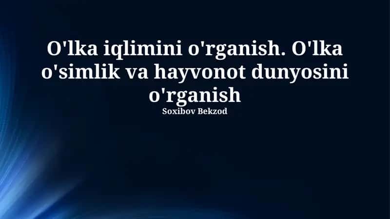 O'lka iqlimini o'rganish 1