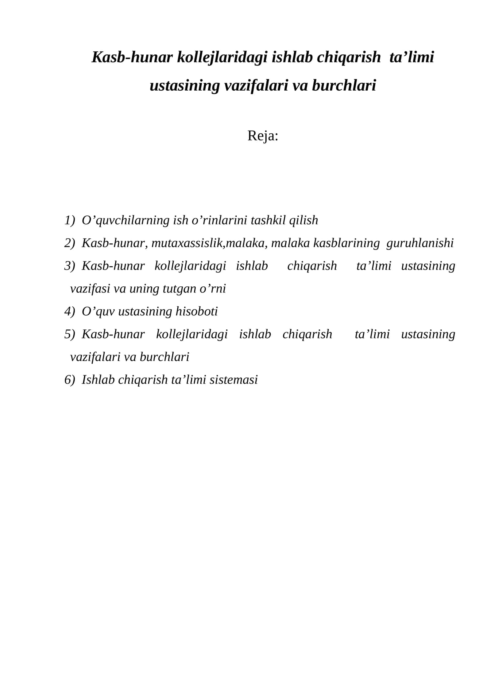 Kasb-hunar kollejlaridagi ishlab chiqarish ta’limi ustasining vazifalari va burchlari 1