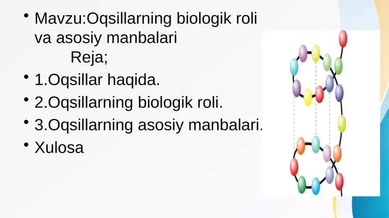 Oqsillarning biologik roli va asosiy manbalari 1