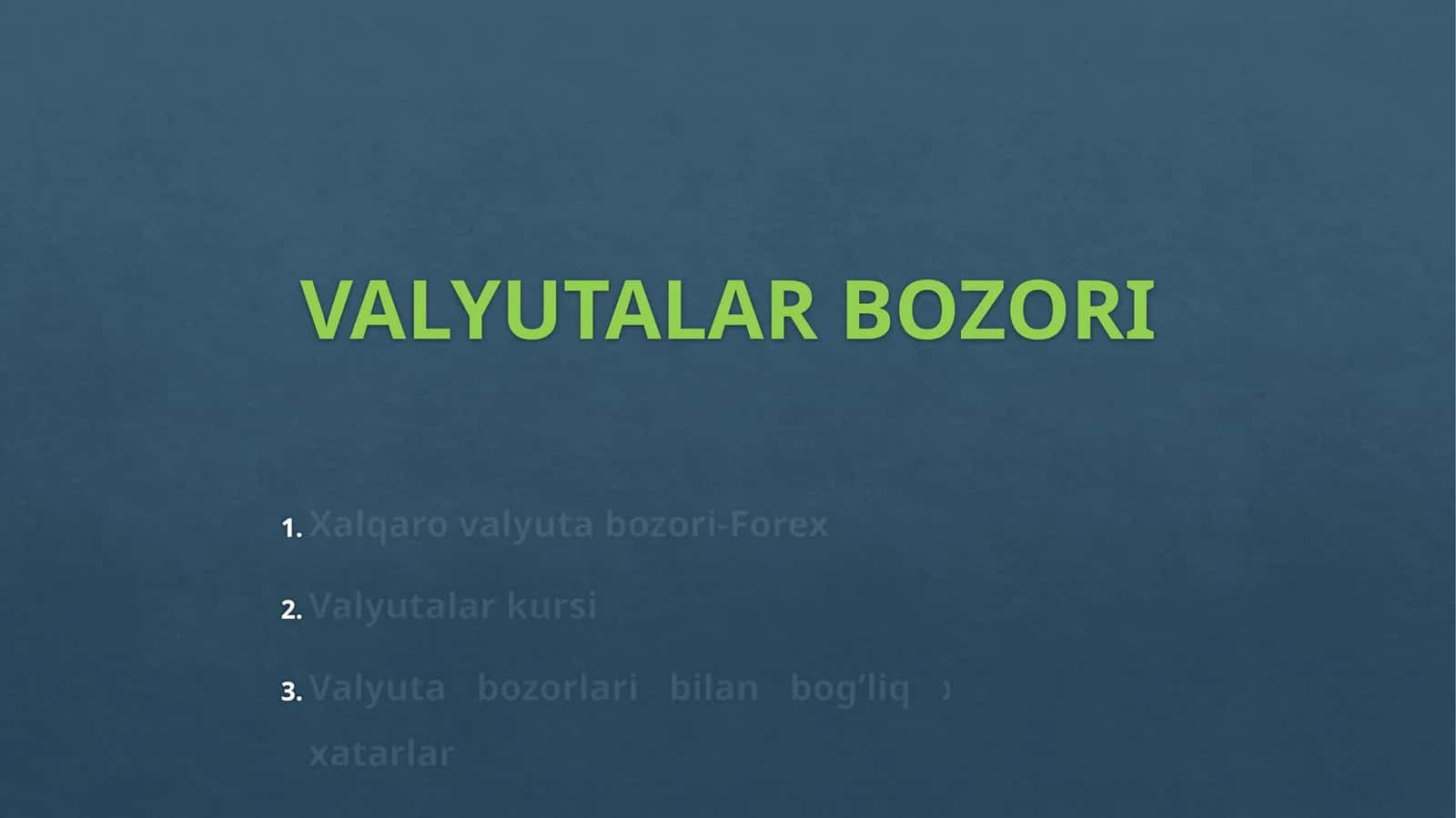 Valyutalar bozori 1
