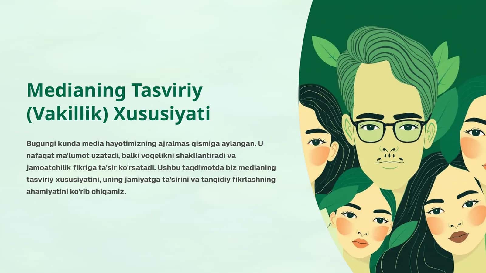 Medianing Tasviriy (Vakillik) Xususiyati 1