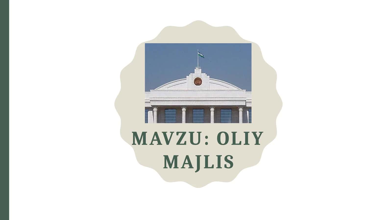 OLIY MAJLIS 1