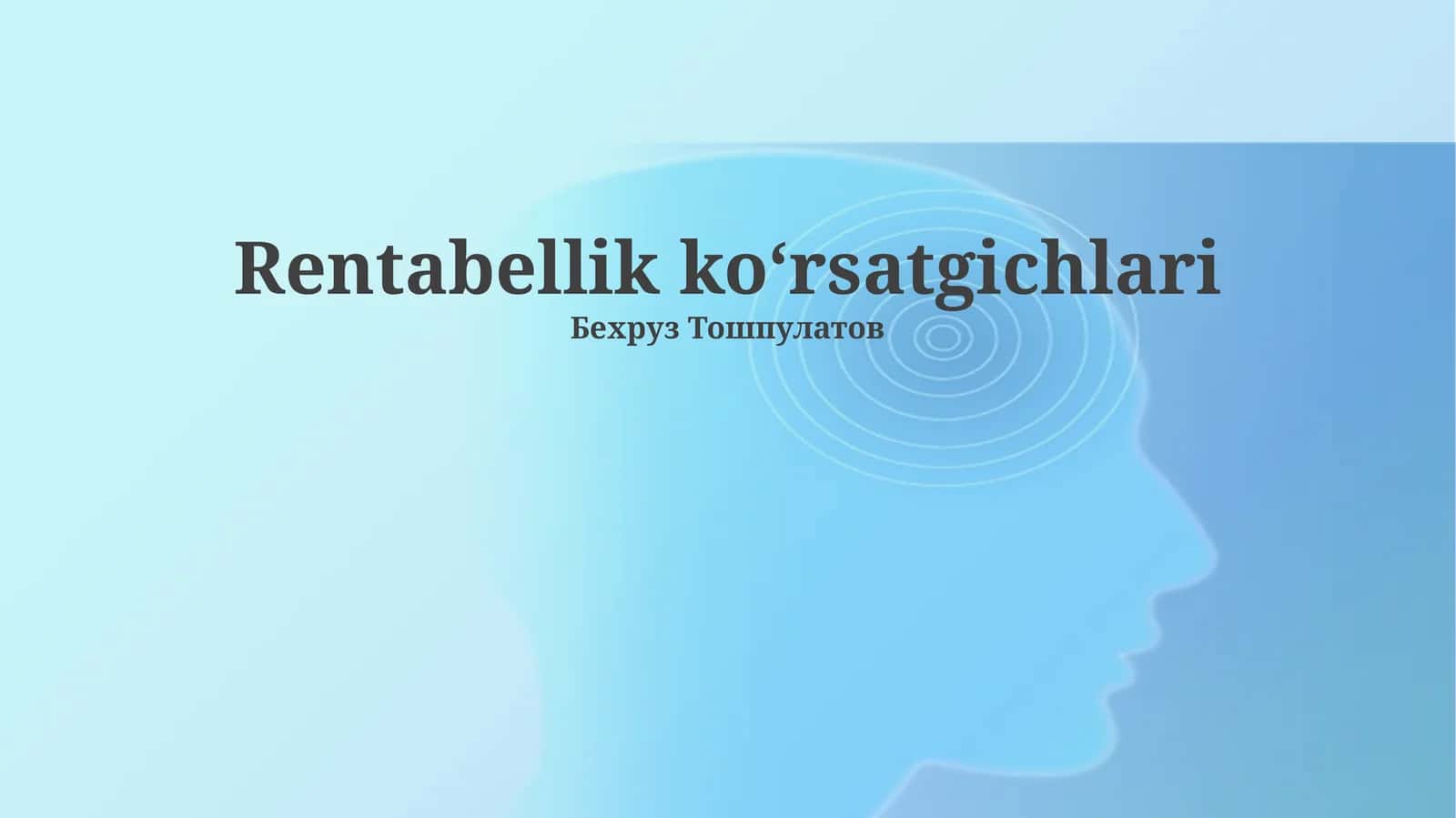 Rentabellik koʻrsatgichlari 1