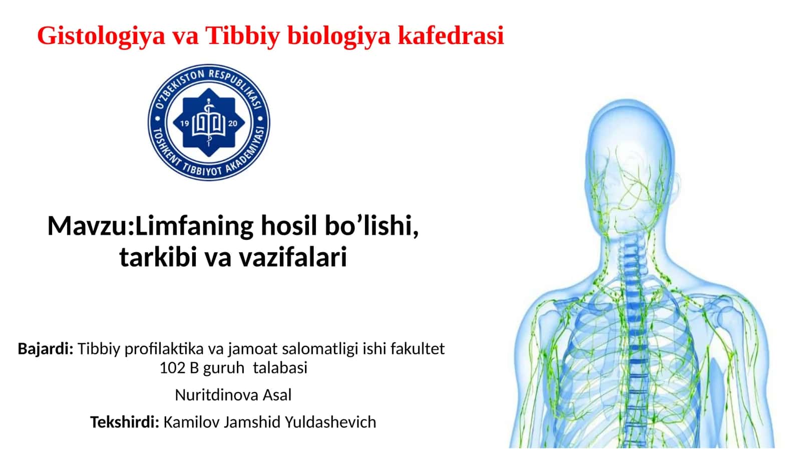 Limfaning hosil bo’lishi, tarkibi va vazifalari 1