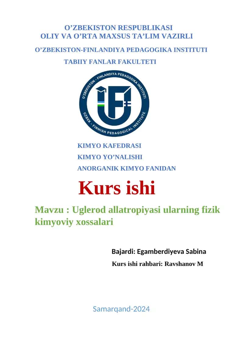 Uglerod allatropiyasi ularning fizik kimyoviy xossalari 1