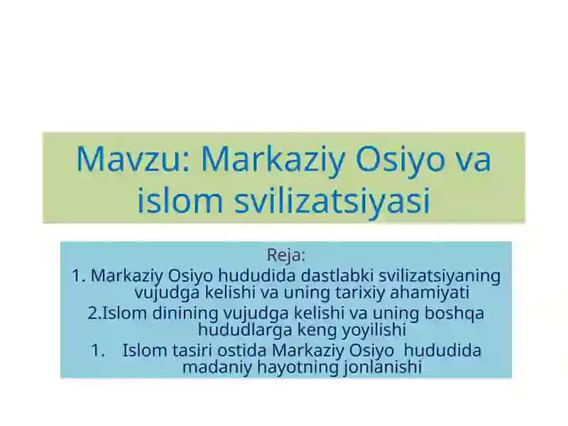 Markaziy Osiyo va Islom sivilizatsiyasi