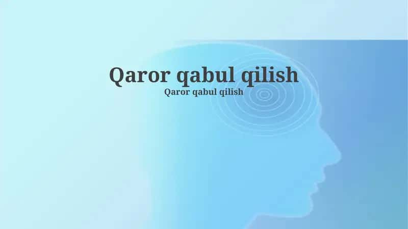 Qaror qabul qilish 1